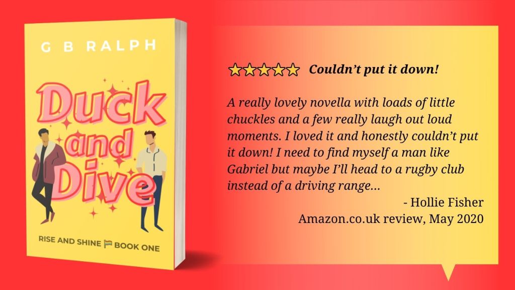 5 stars. Couldn’t put it down! A really lovely novella with loads of little chuckles and a few really laugh out loud moments. I loved it and honestly couldn’t put it down! I need to find myself a man like Gabriel but maybe I’ll head to a rugby club instead of a driving range... Hollie Fisher, Amazon.co.uk review, May 2020