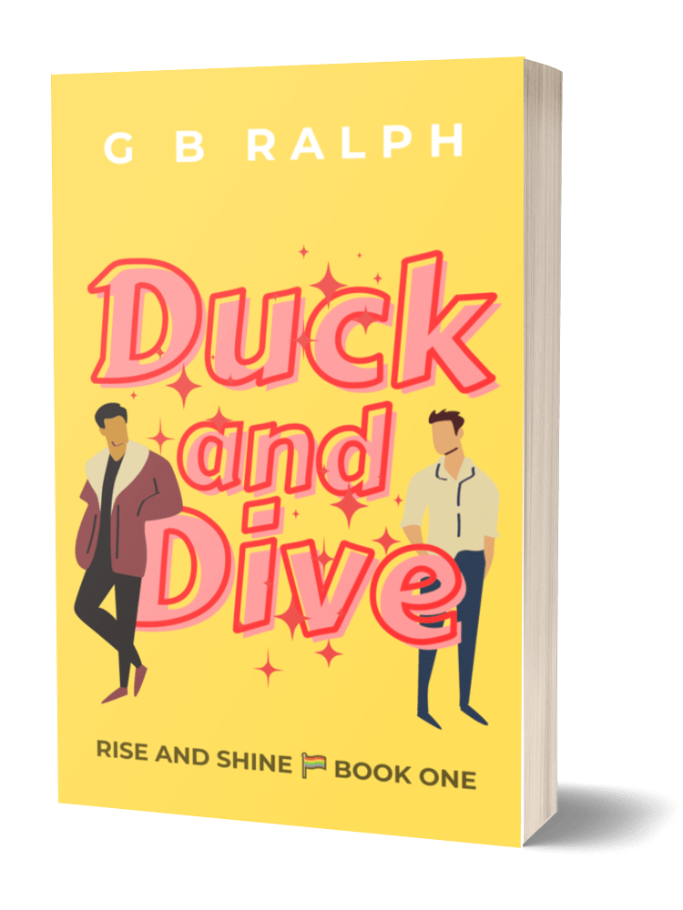 Rise and Shine – Book One – Duck and Dive by G. B. Ralph cover image