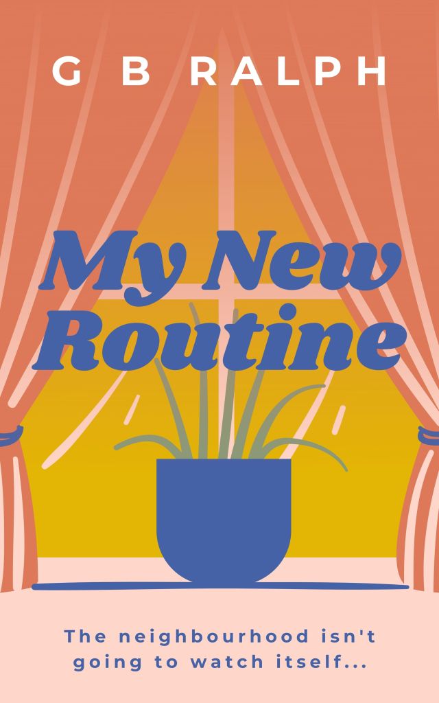 My New Routine by G. B. Ralph short story cover image