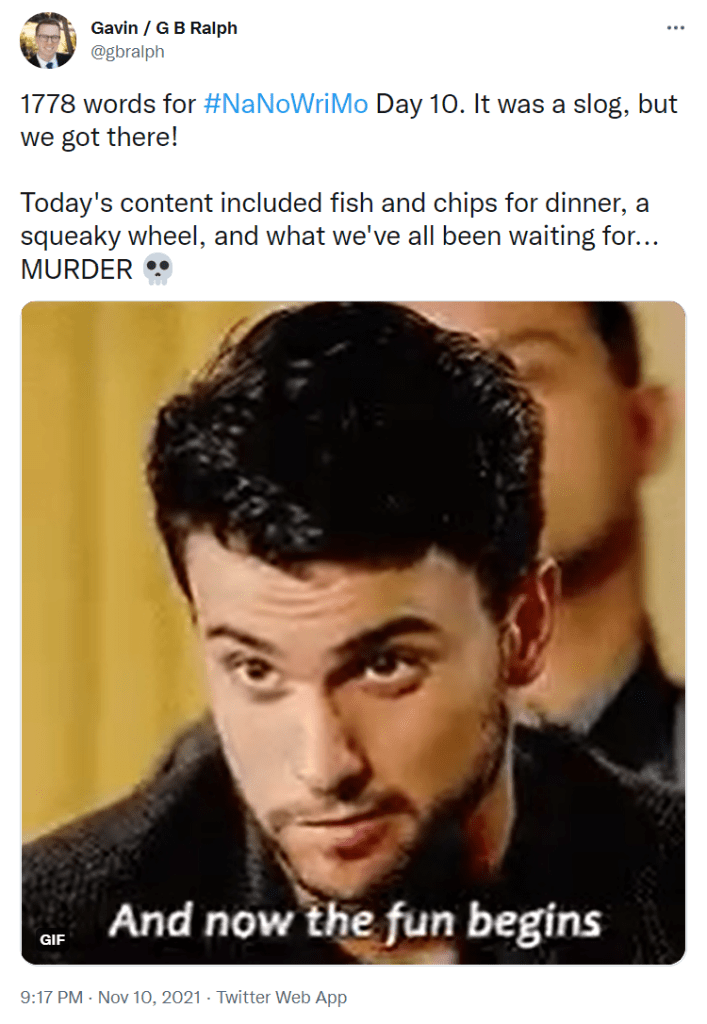 NaNoWriMo 2021 tweet update Day 10