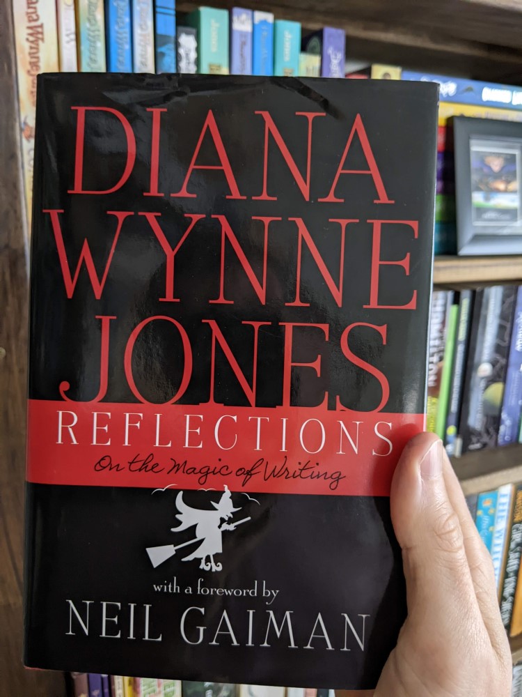 Reflections: On the Magic of Writing by Diana Wynne Jones