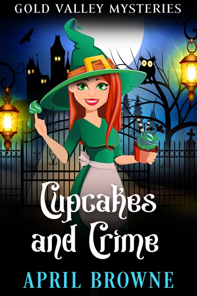 Cupcakes and Crime by April Browne