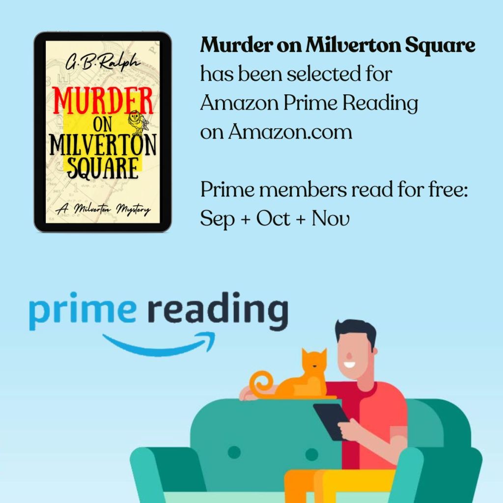 Murder on Milverton Square has been selected for Amazon Prime Reading on Amazon.com. Prime members read for free: Sep, Oct, and Nov.