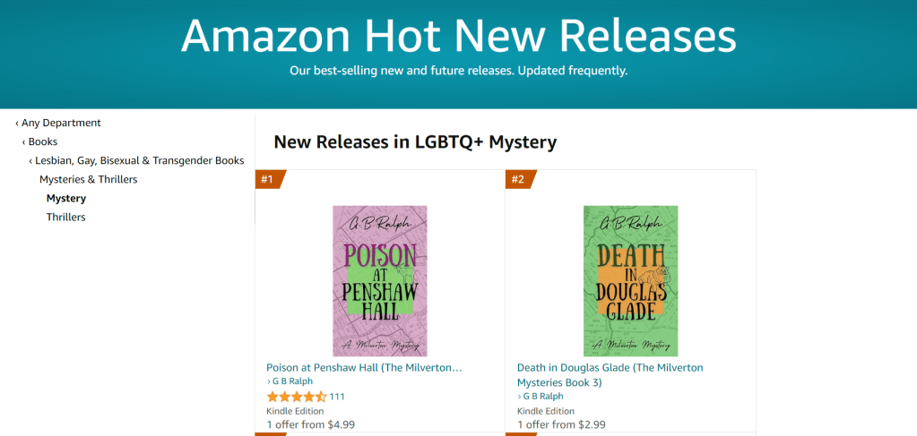 Amazon US New Releases in LGBTQ Mystery. The Milverton Mysteries (Poison at Penshaw Hall and Death in Douglas Glade) in position 1 and 2.