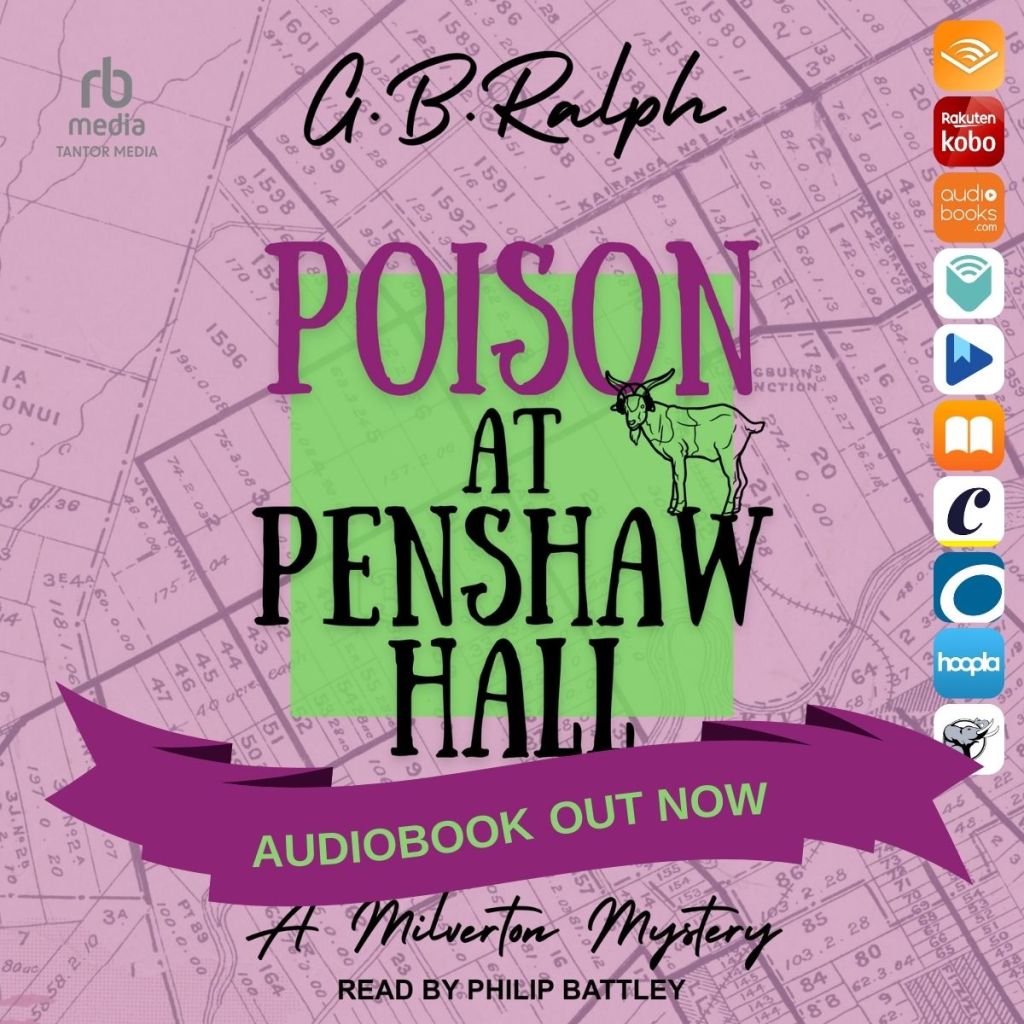 Poison at Penshaw Hall by G B Ralph. Audiobook cover image with banner reading "Audiobook out now".