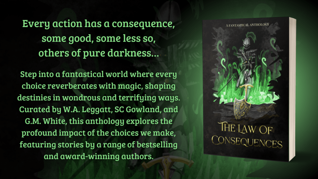 The Law of Consequences. Fantasy short story anthology. Book cover image and blurb 1 of 2.