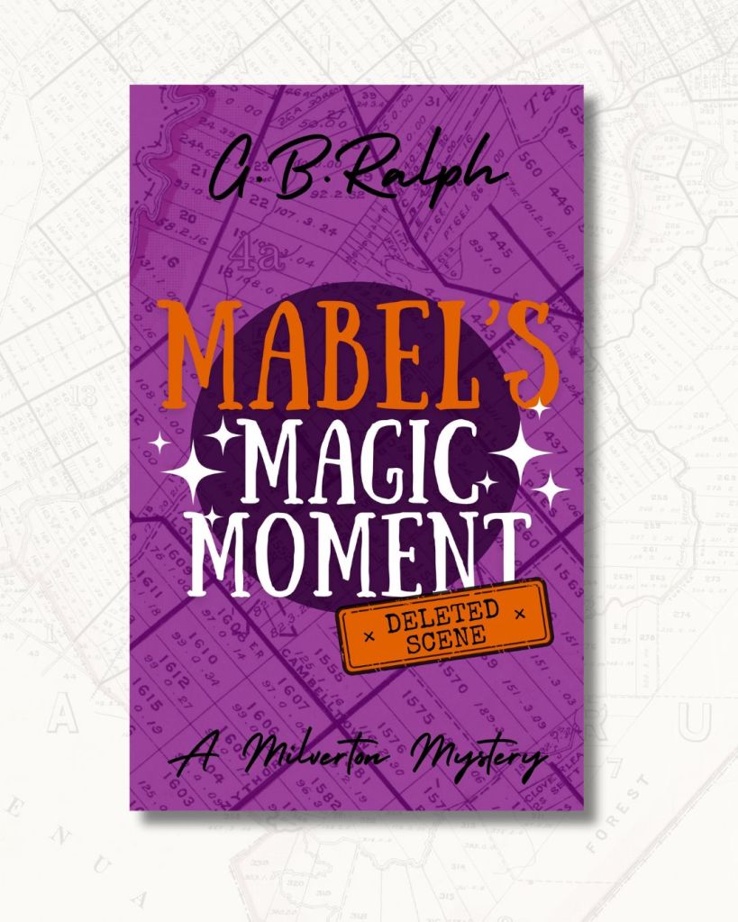 Cover image for Mabel's Magic Moment (A Milverton Mystery: Deleted Scene) by G. B. Ralph.